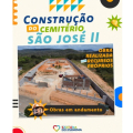 Prefeitura de Santana do Ipanema constrói Cemitério São José II