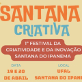 Secti e Fapeal apoiam Festival de Inovação, em Santana de Ipanema