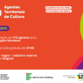 Ifal oferta 11 vagas em seleção de agentes territoriais de cultura