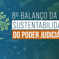 TJAL alcança a 9ª colocação em ranking de sustentabilidade do CNJ